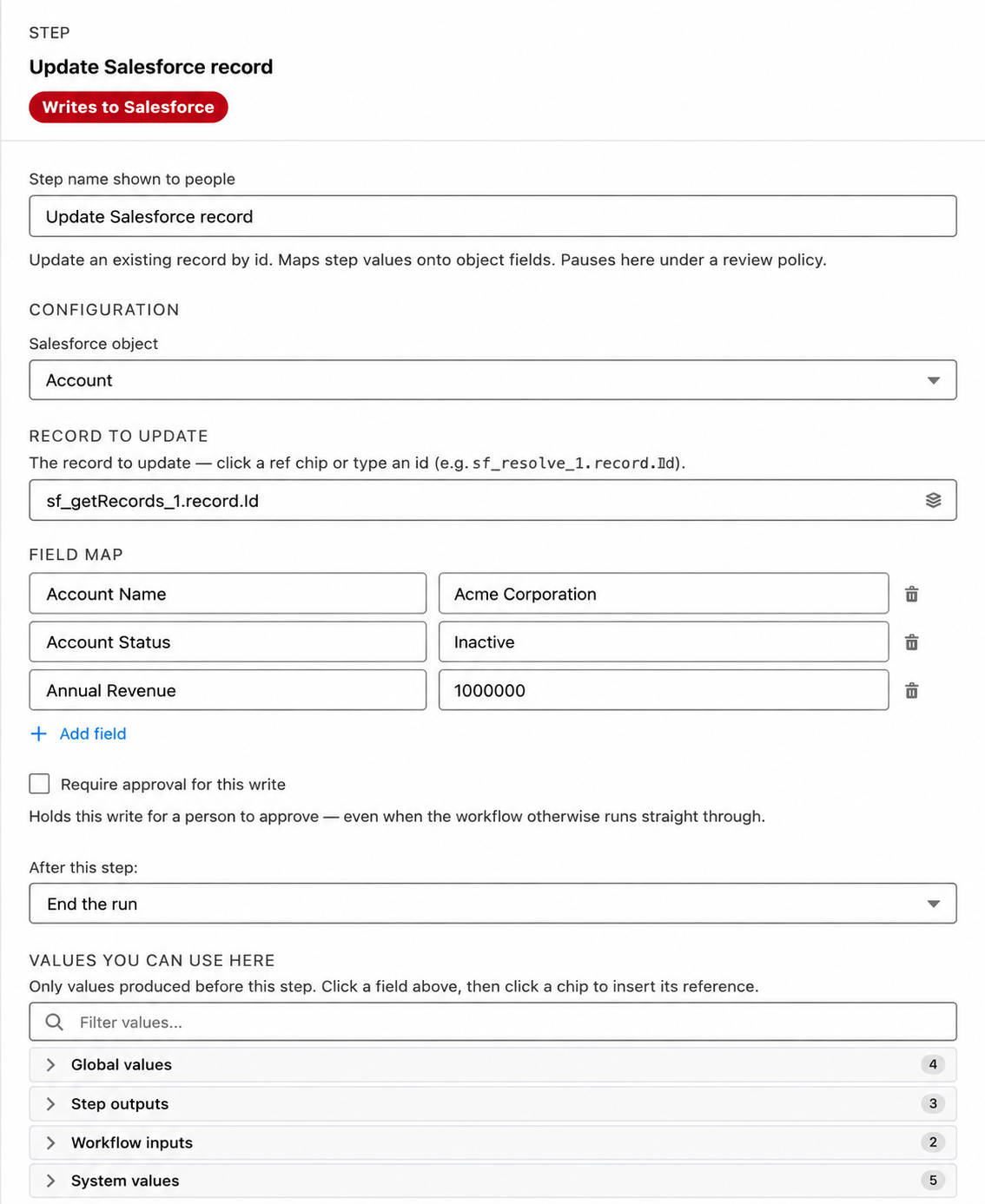 An Update Salesforce record step with Record to update bound to an earlier lookup's record Id, a field map of three fields set to literal values, and After this step set to End the run.