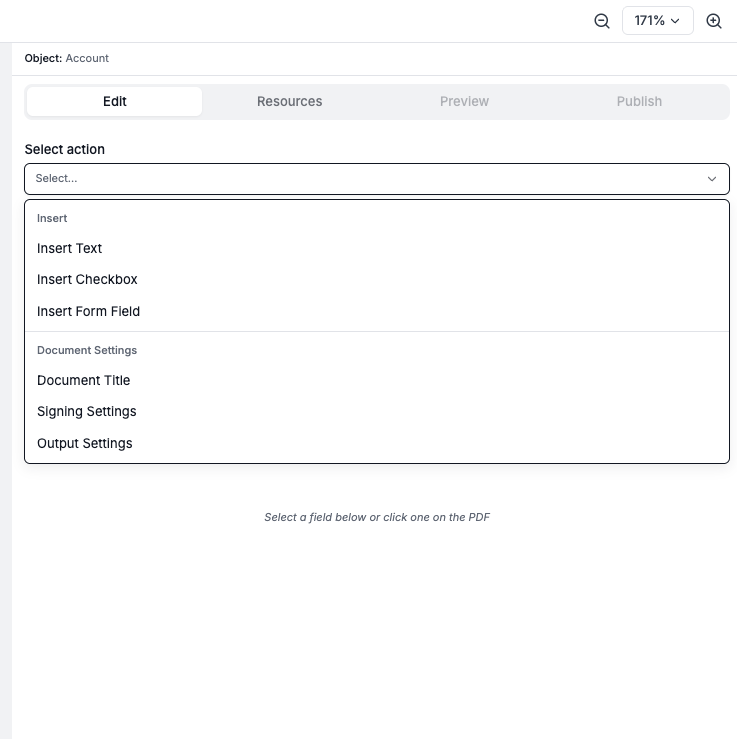 The Select action menu on the Edit tab, with Insert Text, Insert Checkbox and Insert Form Field under Insert, and Document Title, Signing Settings and Output Settings under Document Settings