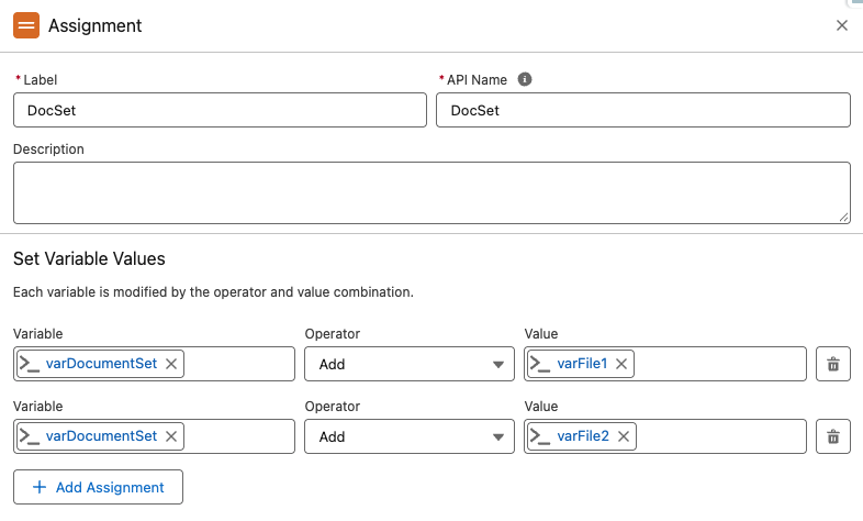 An Assignment element adding varFile1 and varFile2 to varDocumentSet